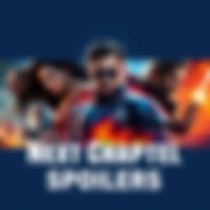 A colorful graphic showing hints and key characters from the upcoming chapter