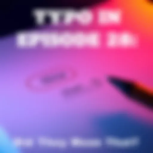 Typo in Relight Episode 28 A close-up of a script page showing a circled word 'this' with an arrow pointing to 'that' for correction in Relight Episode 28